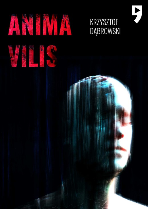 okładka Anima vilis ebook | epub, mobi | Krzysztof T. Dąbrowski