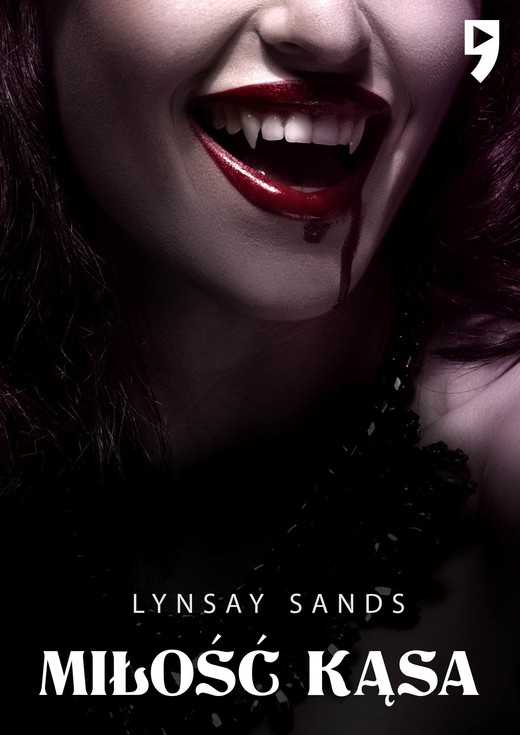 okładka Miłość kąsa. Ród Argeneau, tom 2 ebook | epub, mobi | Lynsay Sands