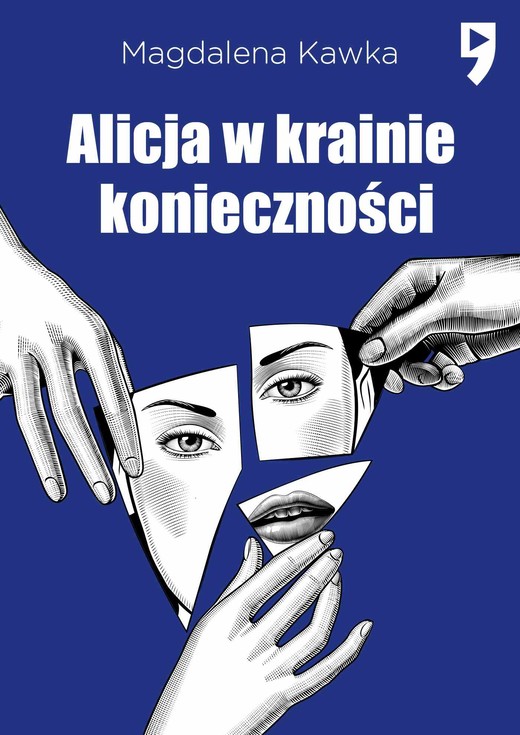 okładka Alicja w krainie konieczności ebook | epub, mobi | Magdalena Kawka