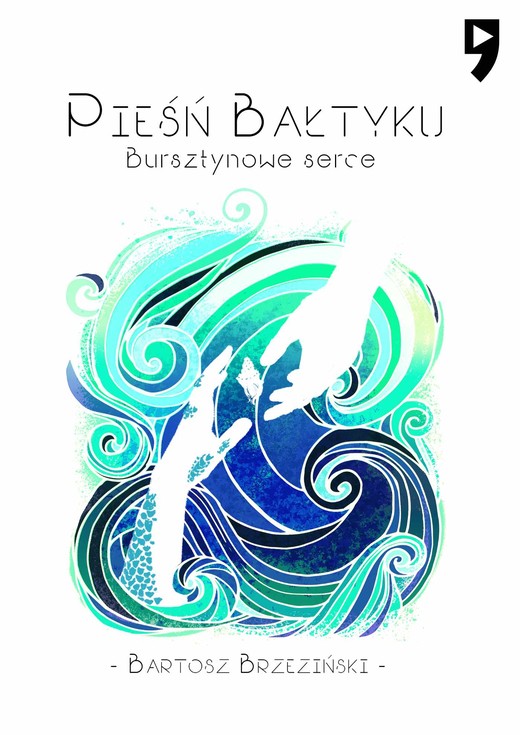okładka Pieśń Bałtyku - Bursztynowe serce ebook | epub, mobi | Bartosz Brzeziński