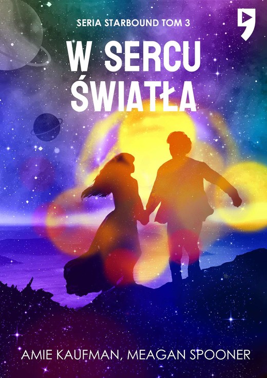 okładka W sercu światła. Tom 3 ebook | epub, mobi | Amie Kaufman, Meagan Spooner