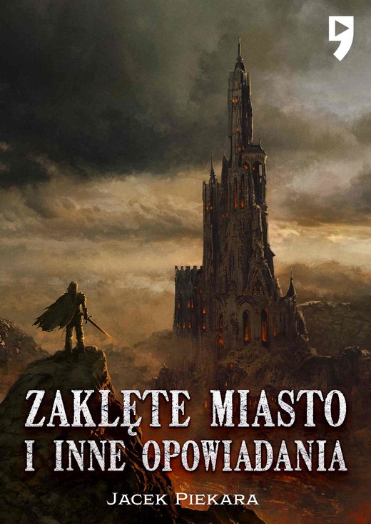 okładka Zaklęte miasto i inne opowiadania ebook | epub, mobi | Jacek Piekara