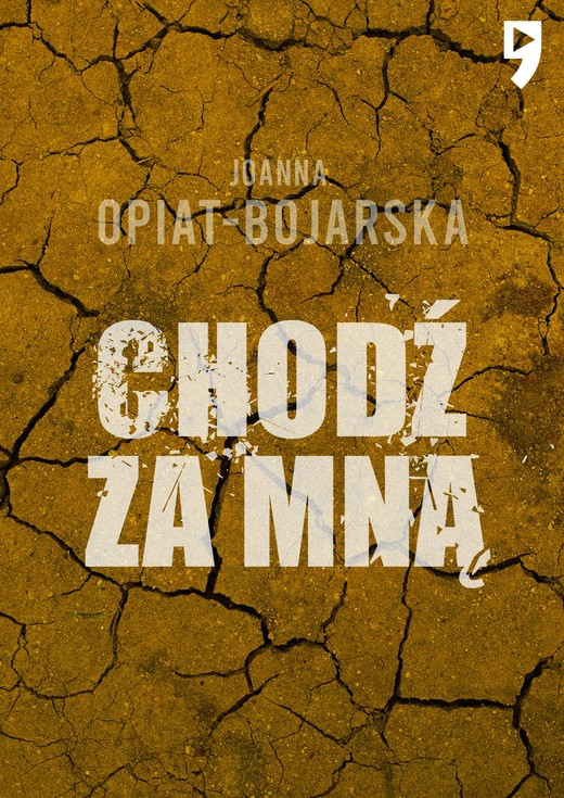 okładka Chodź za mną ebook | epub, mobi | Joanna Opiat-Bojarska