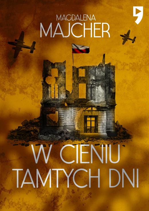 okładka W cieniu tamtych dni ebook | epub, mobi | Magdalena Majcher