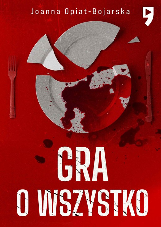 okładka Gra o wszystko. tom 3 ebook | epub, mobi | Joanna Opiat-Bojarska