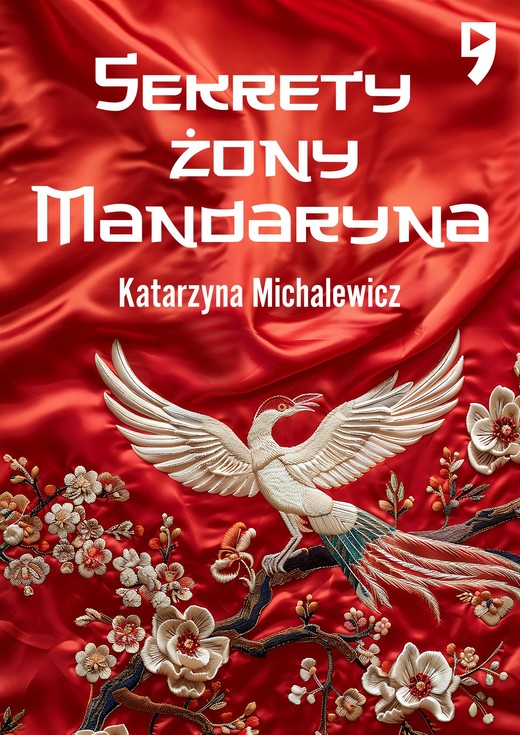 okładka Sekrety żony Mandaryna ebook | epub, mobi | Katarzyna Michalewicz