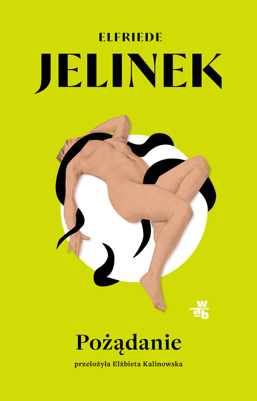 okładka Pożądanie książka | Elfriede Jelinek