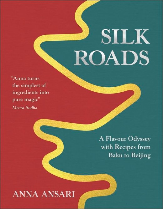 okładka Silk Roads książka | Anna Ansari