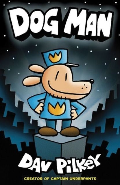 okładka Dog Man książka | Dav Pilkey