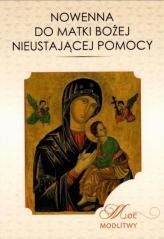 okładka Nowenna do Matki Bożej Nieustającej Pomocy książka | Praca Zbiorowa