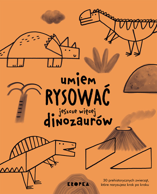 okładka Umiem rysować jeszcze więcej dinozaurów książka | Joana Jesus