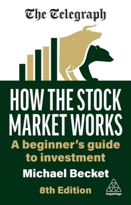 okładka How the Stock Market Works: A Beginner's Guide to Investment książka | Michael Becket