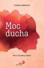 okładka Moc ducha książka | Chiara Amirante