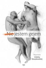 okładka (Nie) jestem gejem książka | Violetta Nowakowska