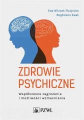okładka Zdrowie psychiczne książka | Ewa Wilczek-Rużyczka, Magdalena Kwak