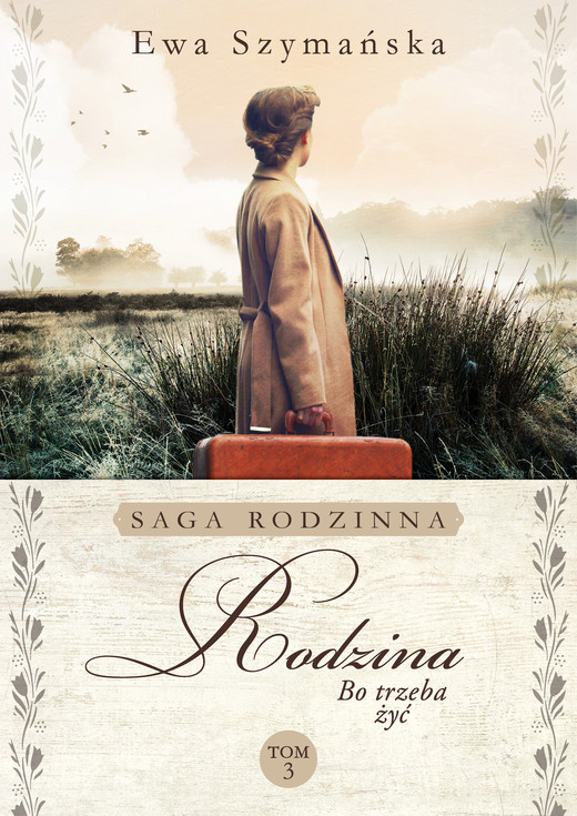 okładka Bo trzeba żyć. Rodzina ebook | epub, mobi | Ewa Szymańska
