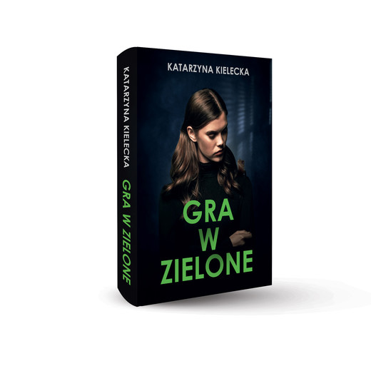 okładka Gra w zielone ebook | epub, mobi | Katarzyna Kielecka