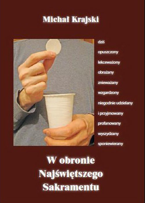 okładka W obronie najświętszego sakramentu książka | Michał Krajski