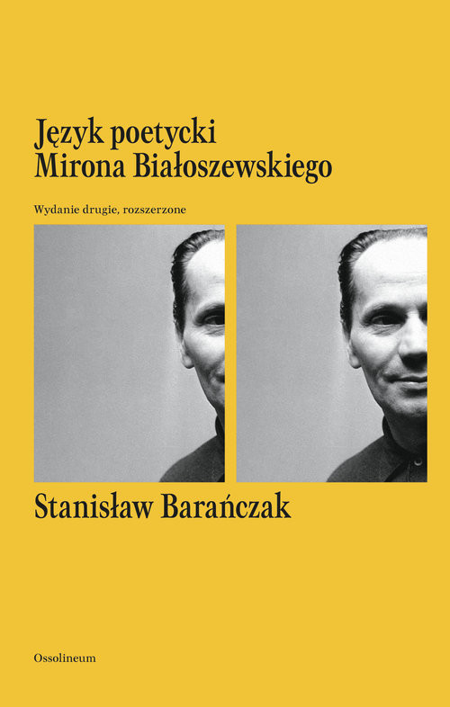 okładka Język poetycki Mirona Białoszewskiego książka | Stanisław Barańczak
