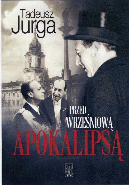 okładka Przed wrześniową apokalipsą książka | Tadeusz Jurga