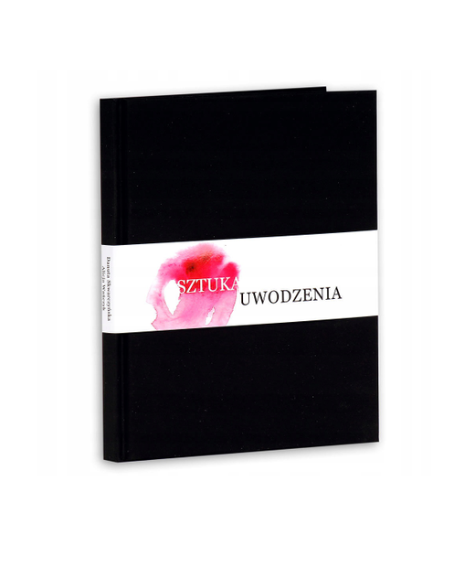 okładka Sztuka uwodzenia książka | Alicja Wańczyk, Danuta Skwarczyńska