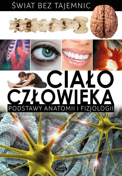 okładka Świat bez tajemnic Ciało człowieka książka