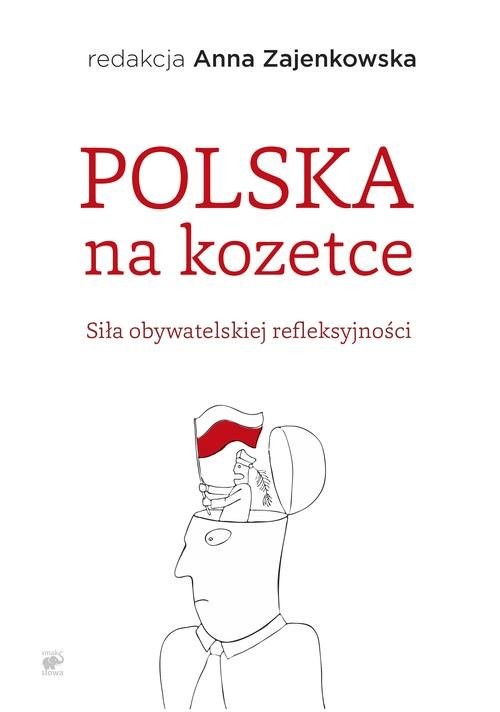 okładka Polska na kozetce Siła obywatelskiej refleksyjności książka | Opracowanie zbiorowe