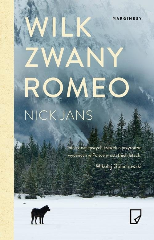 okładka Wilk zwany Romeo książka | Nick Jans