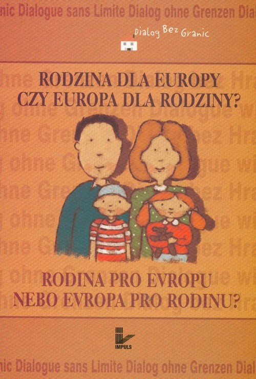 okładka Rodzina dla Europy czy Europa dla rodziny książka