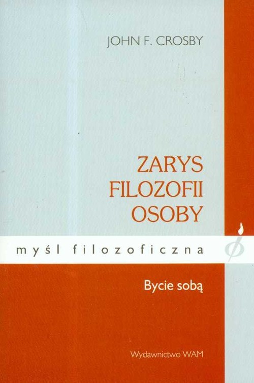 okładka Zarys filozofii osoby Bycie sobą książka | John Crosby