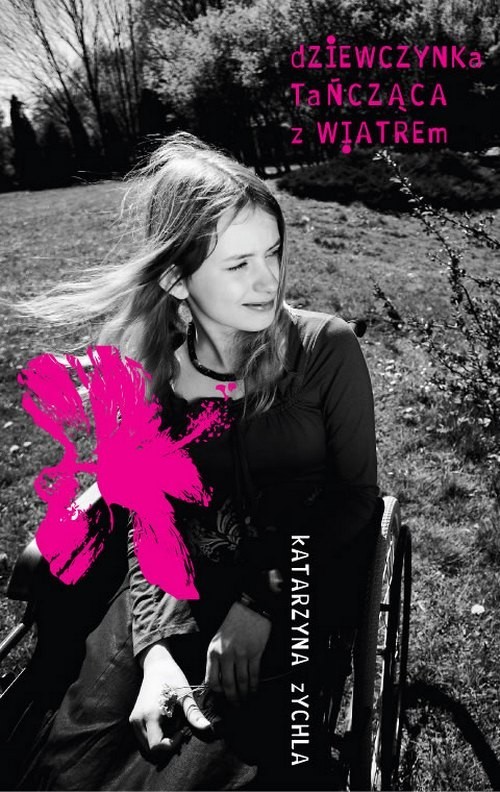 okładka Dziewczynka tańcząca z wiatrem książka | Katarzyna Zychla