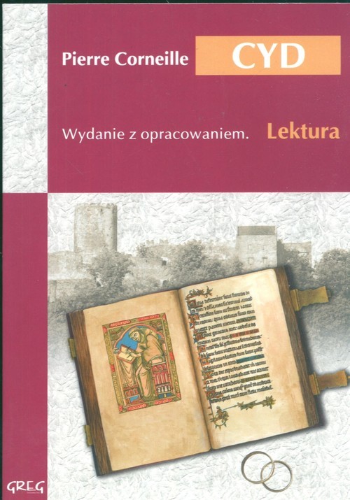 okładka Cyd Wydanie z opracowaniem książka | Pierre Corneille