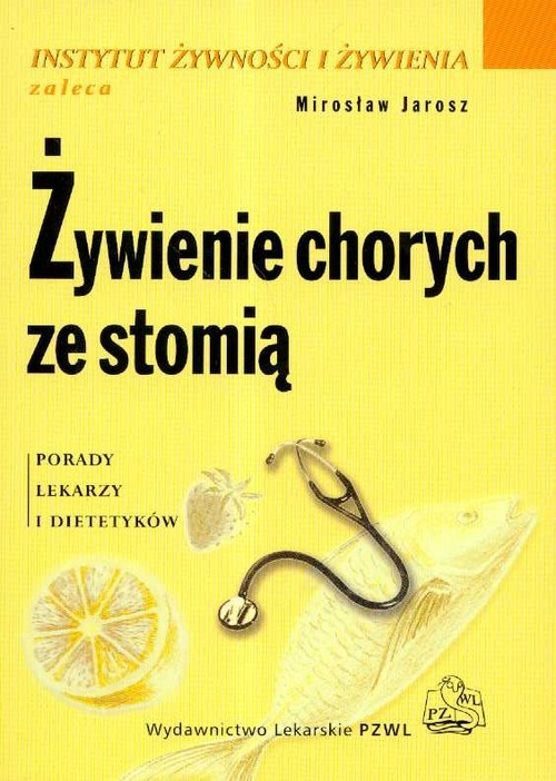 okładka Żywienie chorych ze stomią książka | Mirosław Jarosz