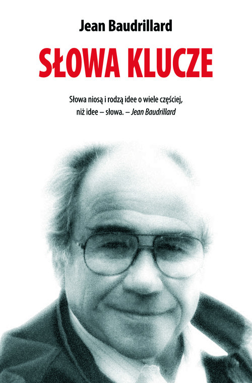 okładka Słowa klucze książka | Baudrillard Jean