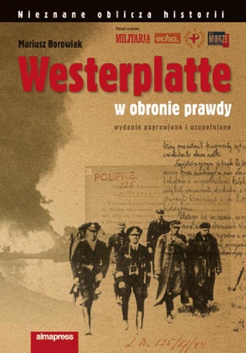 okładka Westerplatte W obronie prawdy książka | Borowiak Mariusz