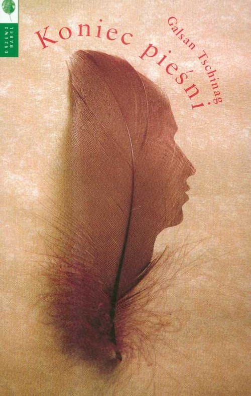 okładka Koniec pieśni książka | Tschinag Galsan