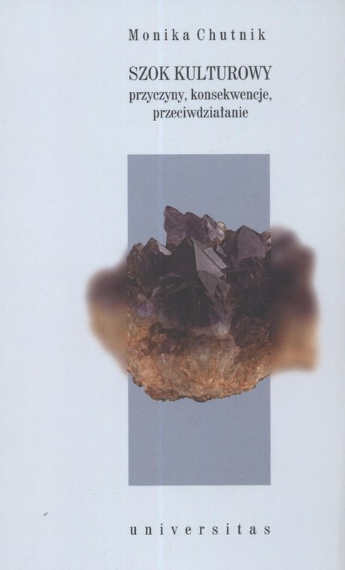 okładka Szok kulturowy Przyczyny, konsekwencje, przeciwdziałanie książka | Monika Chutnik