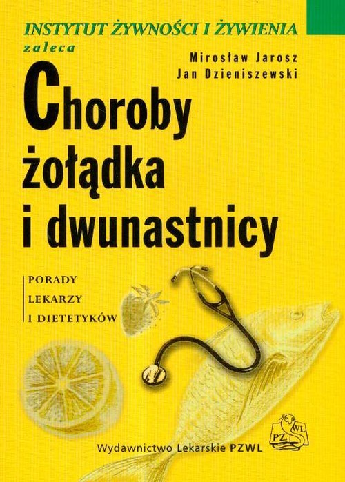 okładka Choroby żołądka i dwunastnicy książka | Jan Dzieniszewski