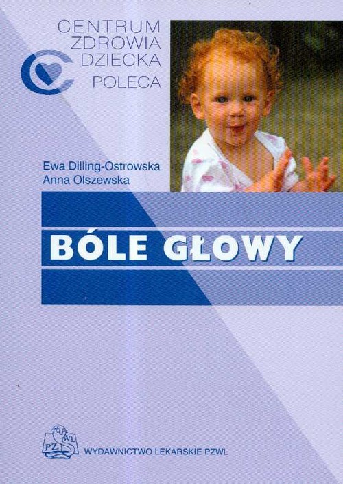 okładka Bóle głowy książka | Anna Olszewska, Ewa Dilling-Ostrowska