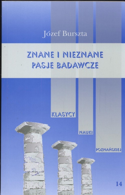 okładka Znane i nieznane pasje badawcze książka | Burszta Jerzy