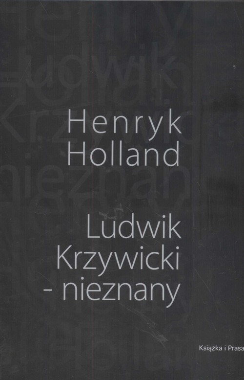 okładka Ludwik Krzywicki - nieznany książka | Holland Henryk