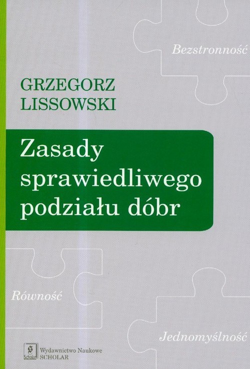okładka Zasady sprawiedliwego podziału dóbr książka | Grzegorz Lissowski