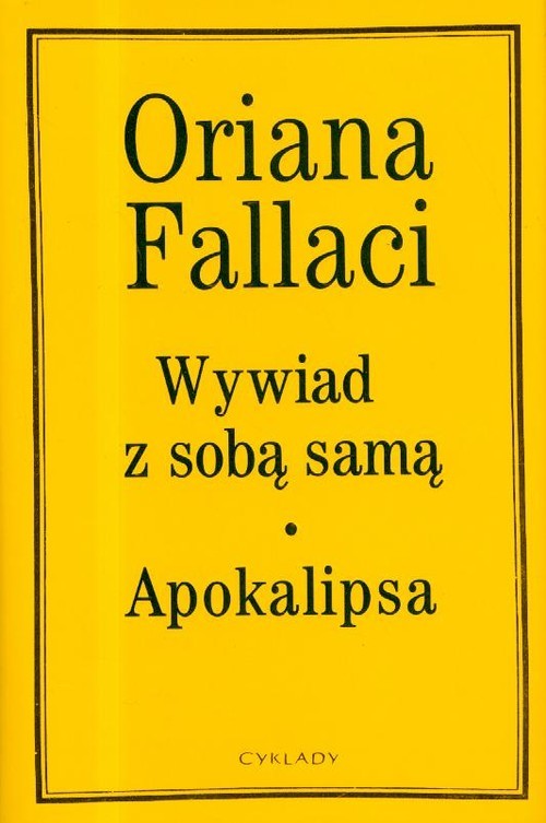 okładka Wywiad z sobą samą, Apokalipsa książka | Oriana Fallaci