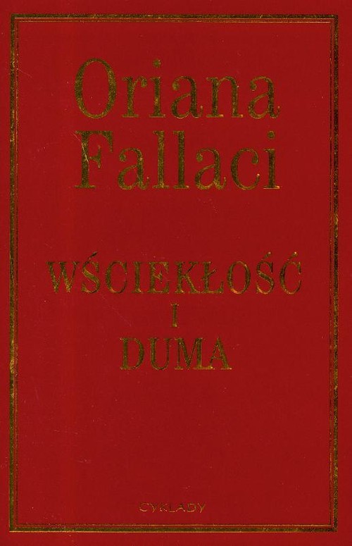 okładka Wściekłość i duma książka | Oriana Fallaci