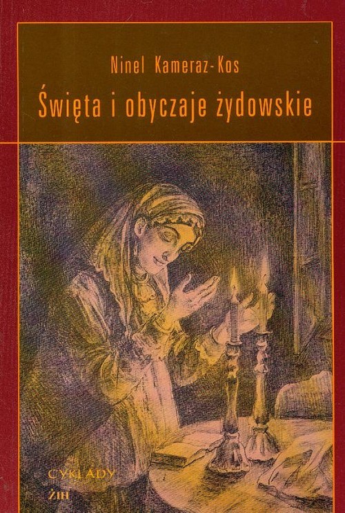 okładka Święta i obyczaje żydowskie książka | Ninel Kameraz-Kos