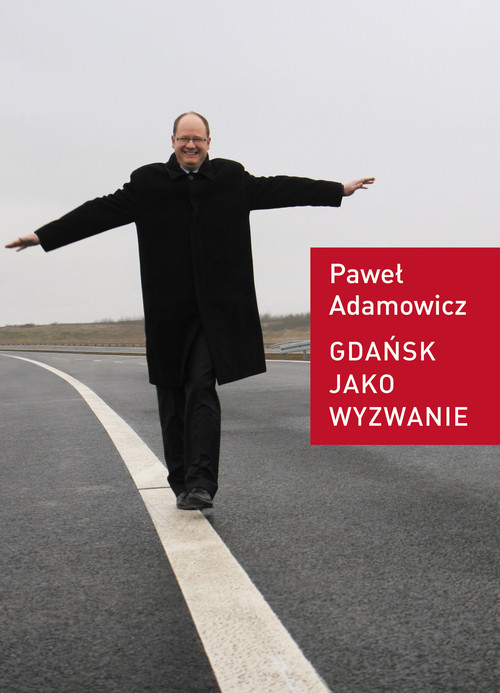 okładka Gdańsk jako wyzwanie książka | Paweł Adamowicz