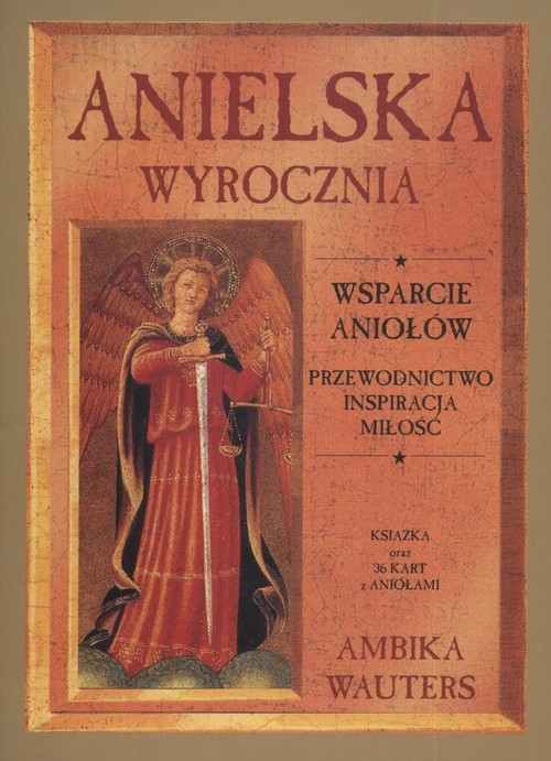 okładka Anielska Wyrocznia Wsparcie aniołów: przewodnictwo, inspiracja, miłość książka | Ambika Wauters
