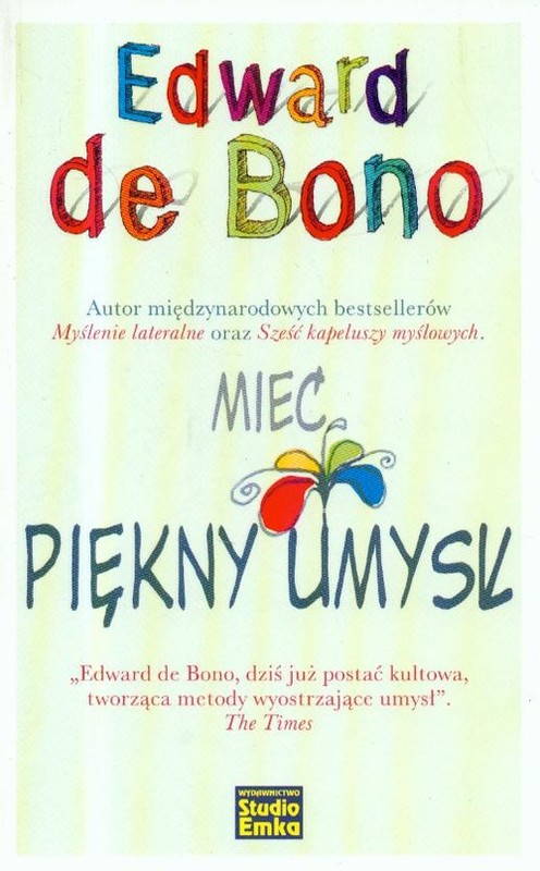 okładka Mieć piękny umysł książka | Edward Bono