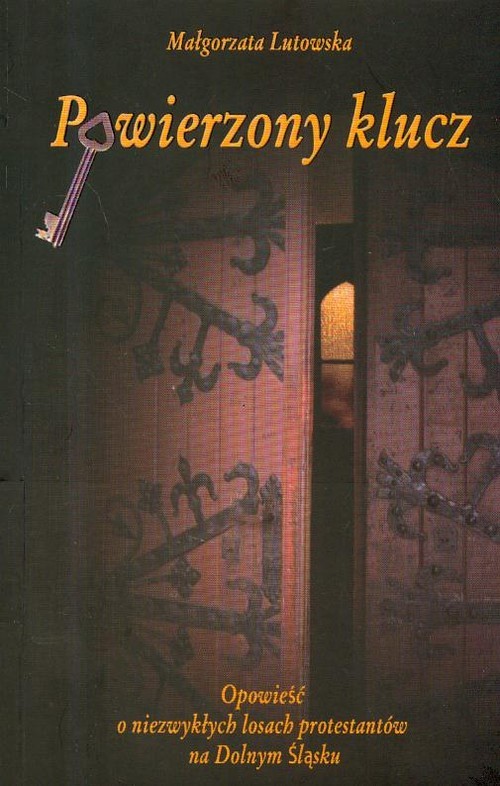 okładka Powierzony klucz książka | Lutowska Małgorzata