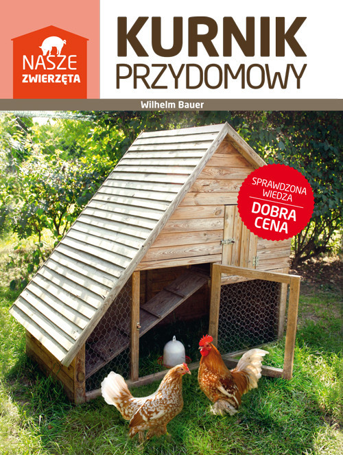 okładka Kurnik przydomowy książka | Bauer Wilhelm